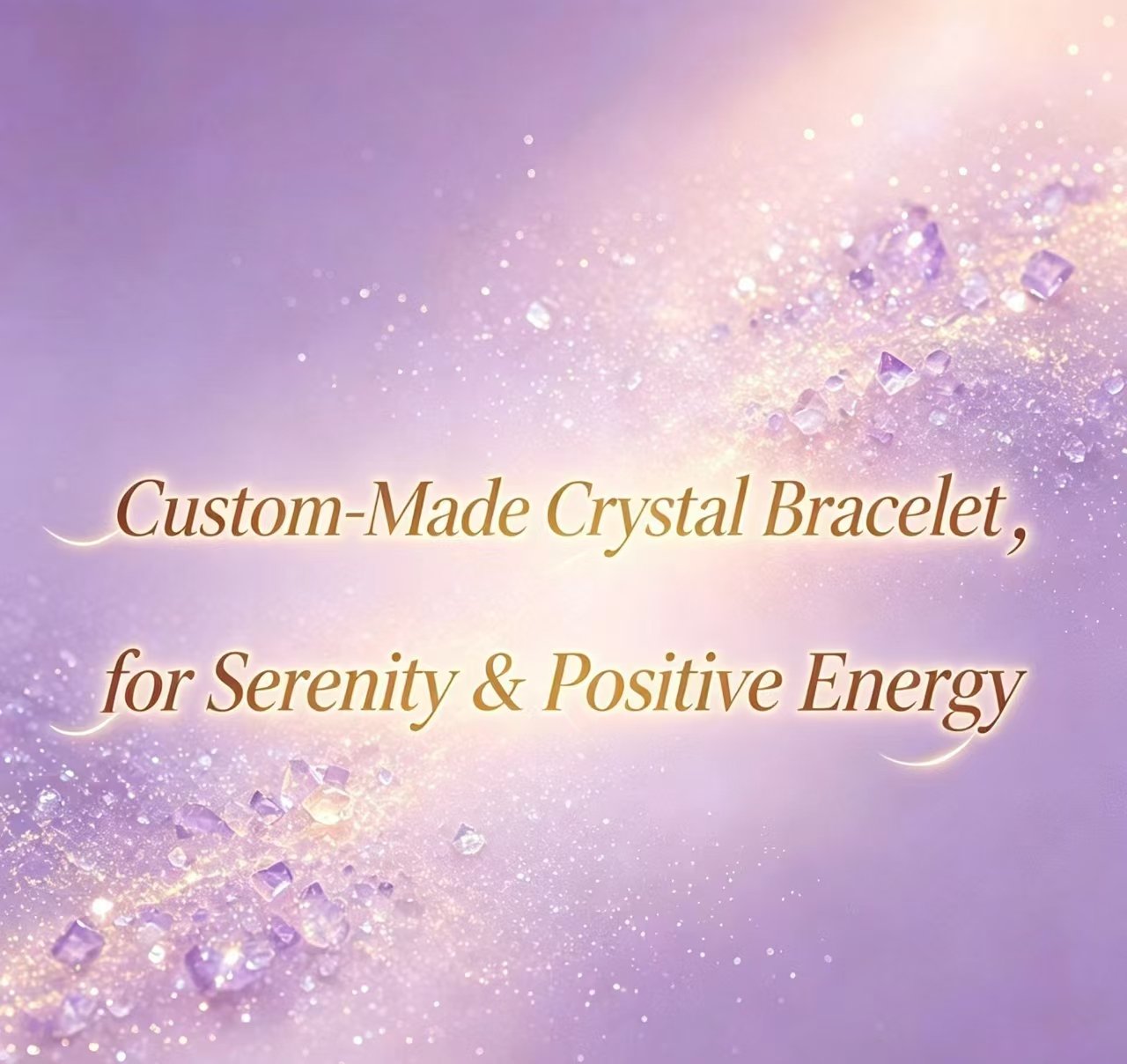 Personalized Crystal Arrangement